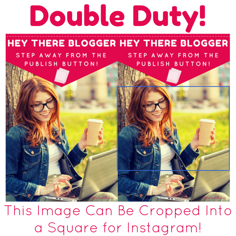 Crop Your Pinterest image Into a Square for Instagram - Add a filter and go!