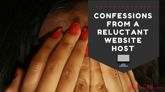 Confessions from a reluctant website host https://alisameredith.com/website-hosting/