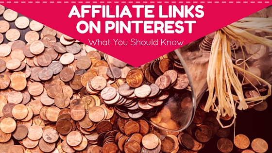 Affiliate Links on Pinterest - what you should know. via @alisammeredith