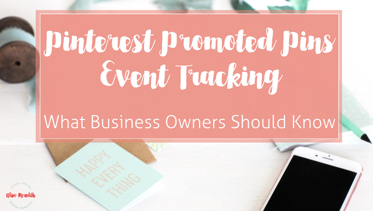 Pinterest Promoted Pins Event Tracking