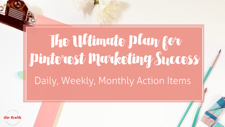 A Pinterest Plan for Marketing Success - Alisa Meredith