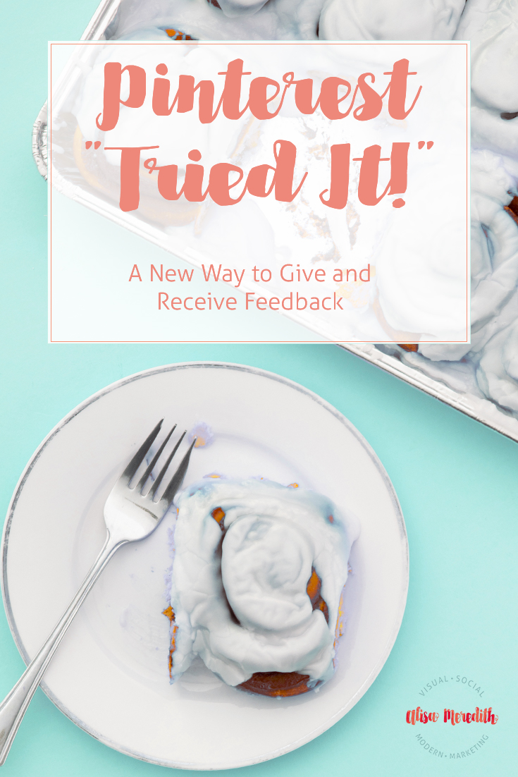 Pinterest "tried it" - a new way to keep track of things you have tried!