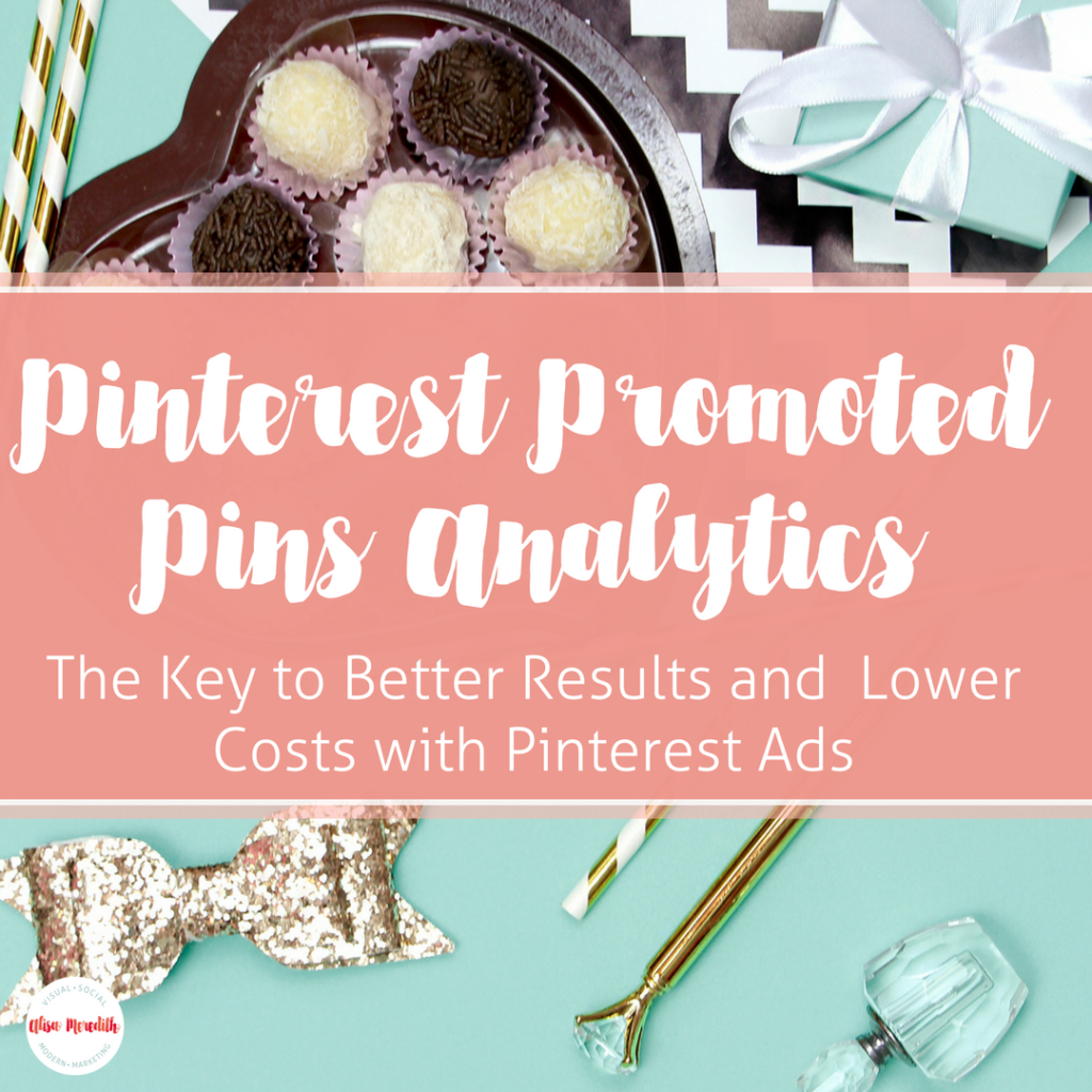 Improving the Results and Lowering the Cost of Your Pinterest Ads
