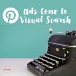 Ads Come to Visual Search & New Data on Pin Engagement [Video]